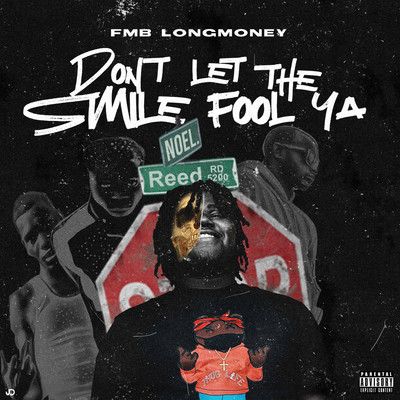 Don't Let The Smile Fool Ya/FMB Longmoney