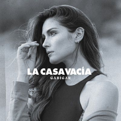 シングル/La Casa Vacia/Gabigar
