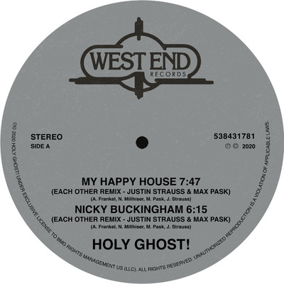 My Happy House ／ Nicky Buckingham (Justin Strauss & Max Pask Remixes)/Holy Ghost！