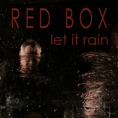 アルバム/Let It Rain/Red Box