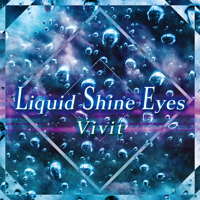 Liquid Shine Eyes/Vivit