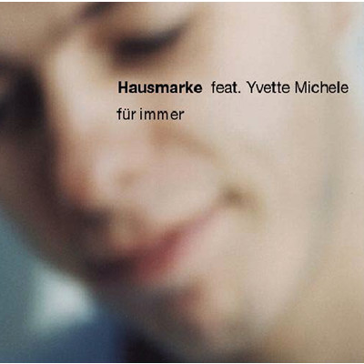シングル/Fur immer (Silly Walks RMX Instrumental)/Hausmarke