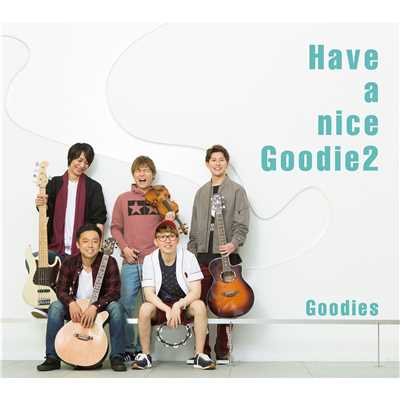 You've got to let it go 1・2・3・4/Goodies