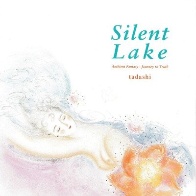 アルバム/Silent Lake/tadashi