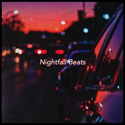 アルバム/Nightfall Beats/lofichill, Moon-x & ChillHop Beats