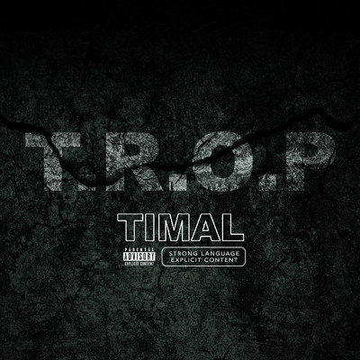 シングル/Freestyle T.R.O.P (Explicit)/Timal