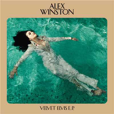 シングル/Velvet Elvis/Alex Winston