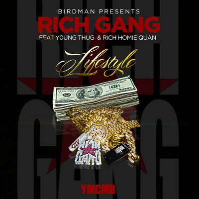 シングル/Lifestyle (Clean) (featuring Young Thug, Rich Homie Quan)/Rich Gang