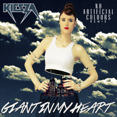 シングル/Giant In My Heart (No Artificial Colours Remix)/カイザ