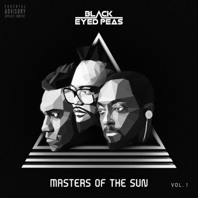 MASTERS OF THE SUN VOL. 1 (Explicit)/Black Eyed Peas