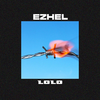 LOLO (Explicit)/Ezhel