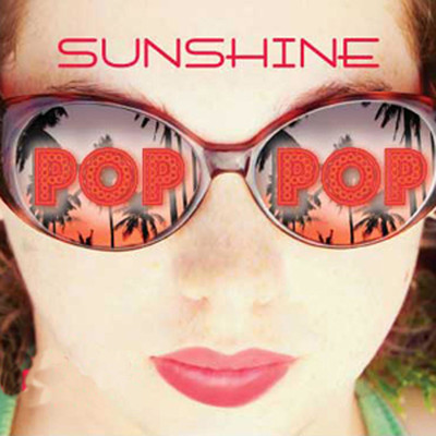 Sunshine Pop/Necessary Pop