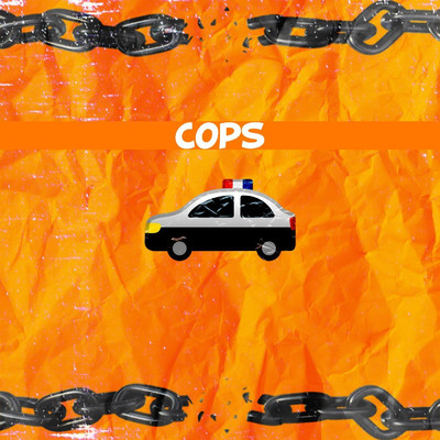 Cops/Lil Ze