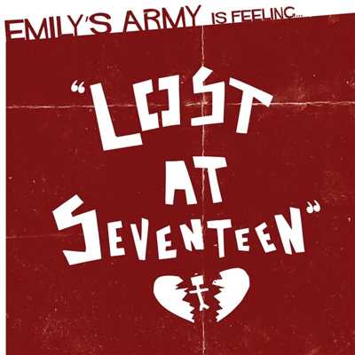 シングル/Lost at 17/Emily's Army
