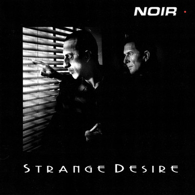 アルバム/Strange Desire/Noir