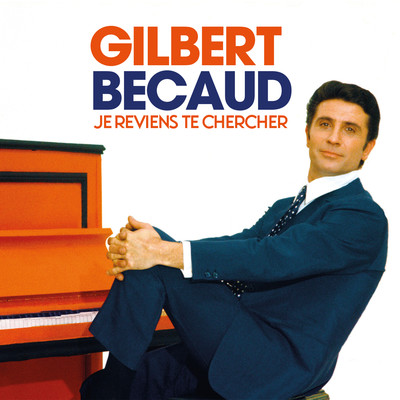 Felicitations (Live au Palais d'hiver de Lyon, 1975)/Gilbert Becaud