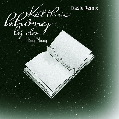 シングル/Ket Thuc Khong Ly Do (Dazie Remix)/Hong Nhung