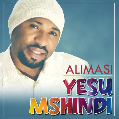 シングル/Yesu Mshindi/Alimasi