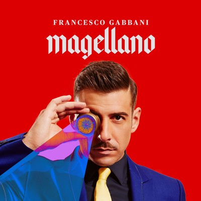 Magellano (Special Edition)/Francesco Gabbani