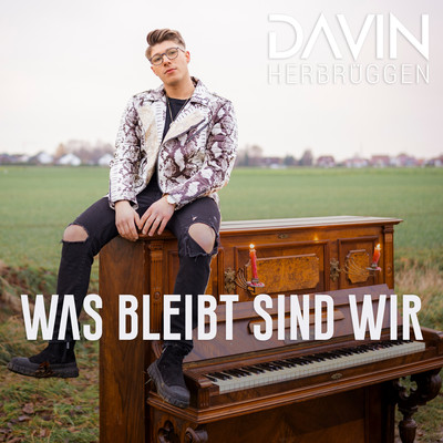 アルバム/Was bleibt sind wir/Davin Herbruggen
