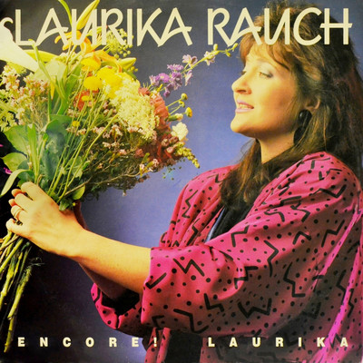 アルバム/Encore！ Laurika (2018 Remaster)/Laurika Rauch