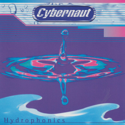 Hydrophonics/Cybernaut