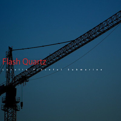 Flash Quartz/Luculia Pieceful Submarine