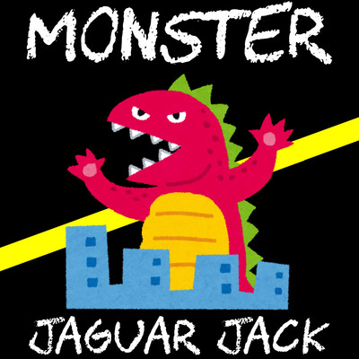 アルバム/Monster/Jaguar Jack
