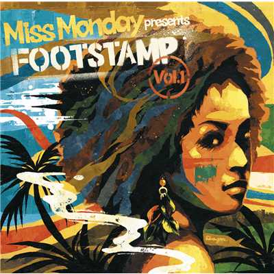 FOOTSTAMP vol.1/Miss Monday