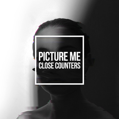 Picture Me(Woesum Remix)/Close Counters