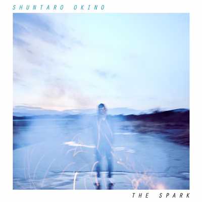 アルバム/The Spark/Shuntaro Okino