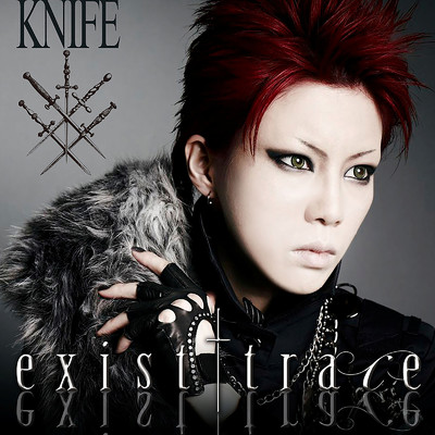 アルバム/KNIFE/exist†trace