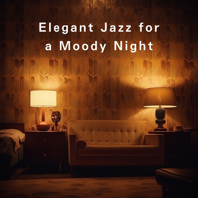 Elegant Jazz for a Moody Night/Relaxing Piano Crew & Nihil Prudens