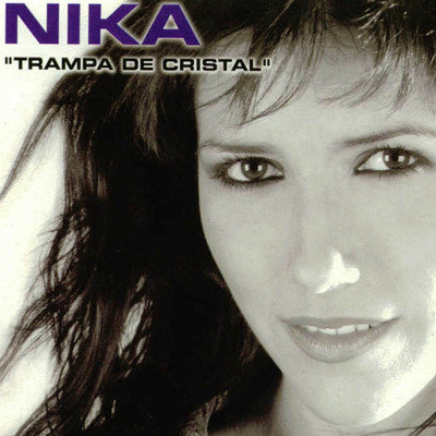 シングル/Trampa De Cristal (Love Is)/Nika