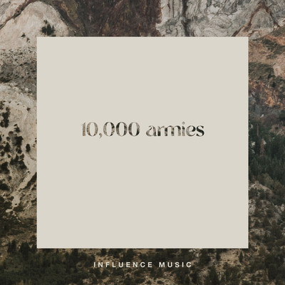 シングル/10,000 Armies (Live)/Influence Music／Whitney Medina