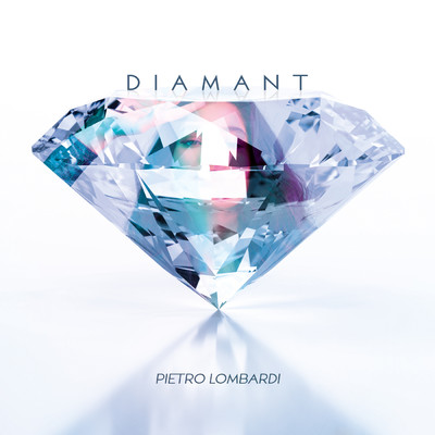 シングル/Diamant/Pietro Lombardi
