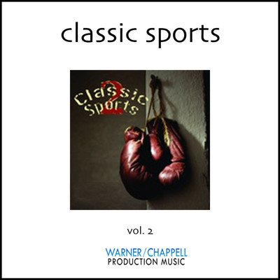 アルバム/Classic Sports, Vol. 2/All Star Sports Music Crew