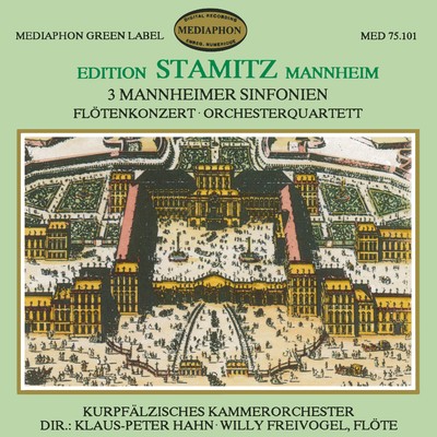 Edition Stamitz Mannheim, Vol. 1/Kurpfalz Chamber Orchestra & Klaus-Peter Hahn & Willy Freivogel