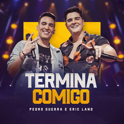 シングル/Termina Comigo/Pedro Guerra／Eric Land