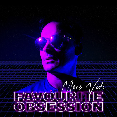 シングル/Favourite Obsession/Marc Vedo