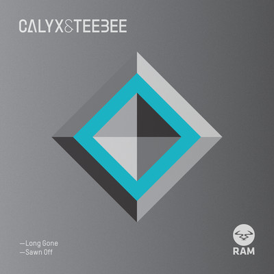 Long Gone ／ Sawn Off/Calyx & TeeBee