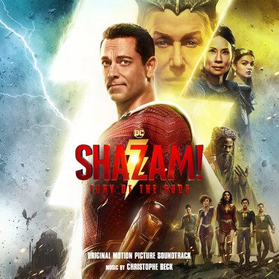 Shazam！ Fury of the Gods (Original Motion Picture Soundtrack)/Christophe Beck