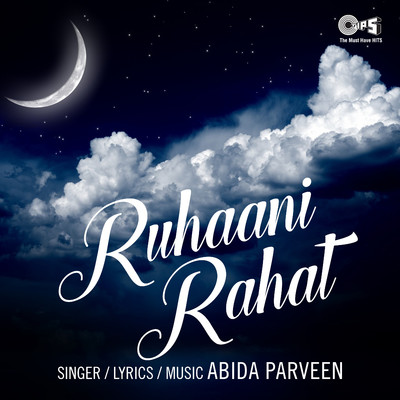 Ruhaani Rahat/Abida Parveen
