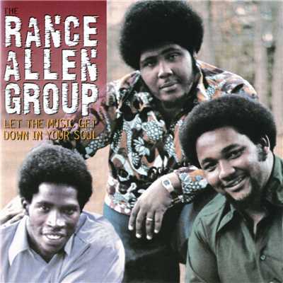 He Will See You Through (Album Version)/The Rance Allen Group