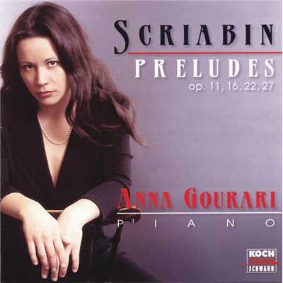 Scriabin: 24 Preludes for piano, Op. 11 - No. 2 in A minor/Anna Gourari