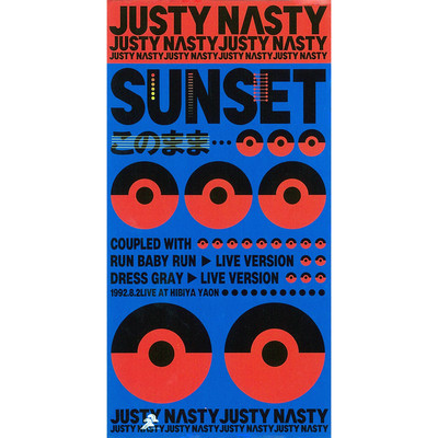 RUN BABY RUN -ライブ・バージョン-/Justy Nasty