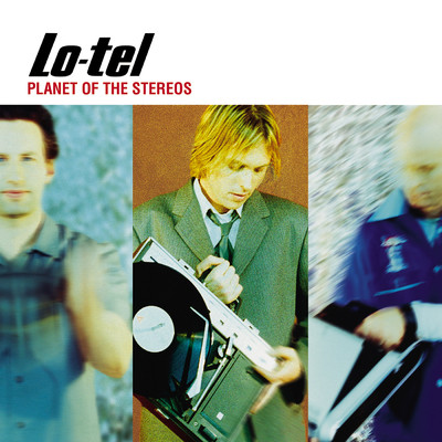 アルバム/Planet of the Stereos/Lo-tel