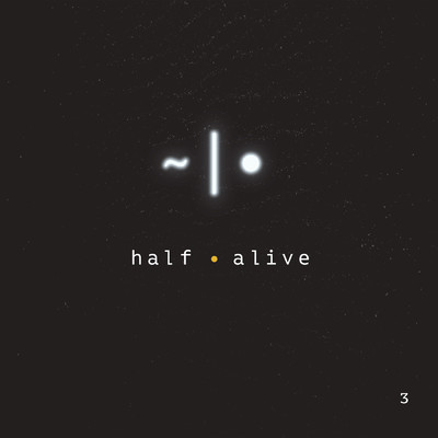 3/half・alive