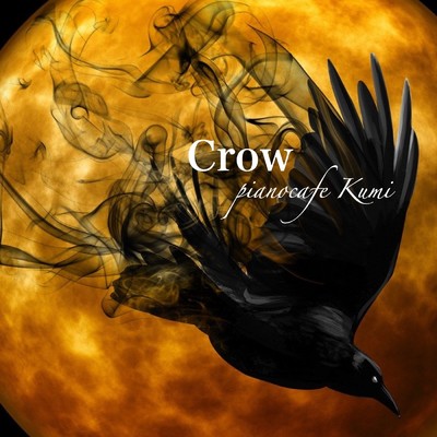 Crow(Acoustic)/pianocafe Kumi