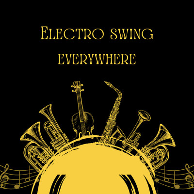 シングル/Electro swing everywhere/Meyer